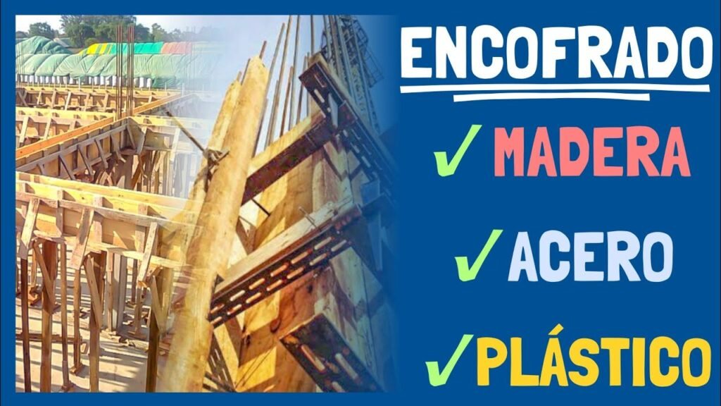 ¿Qué es un encofrado?