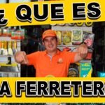 ¿Qué es una ferretería?