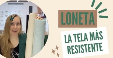 ¿Qué es la loneta?