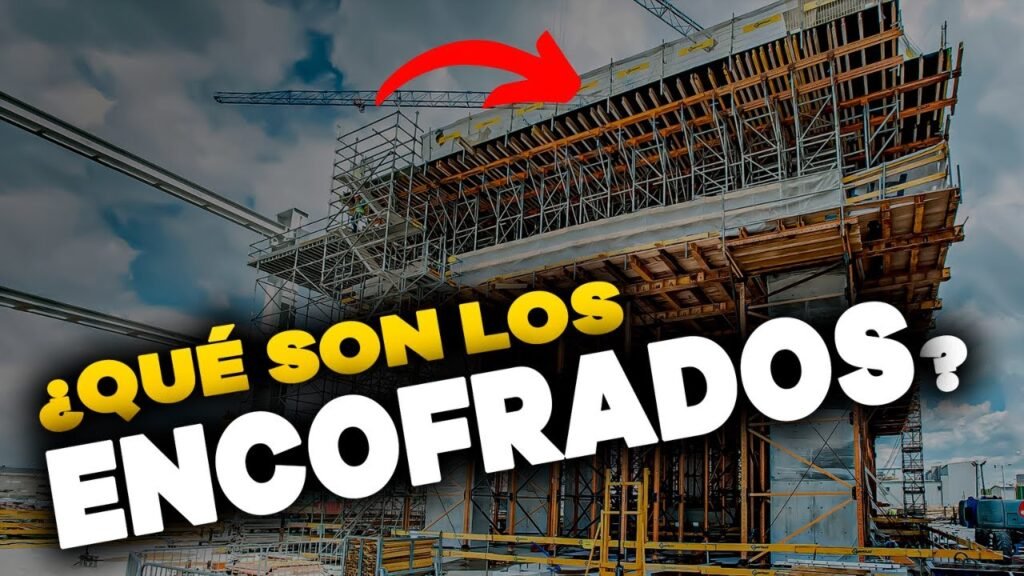 ¿Qué es el encofrado?