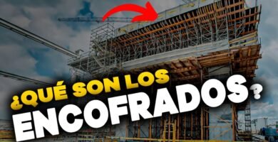 ¿Qué es el encofrado?