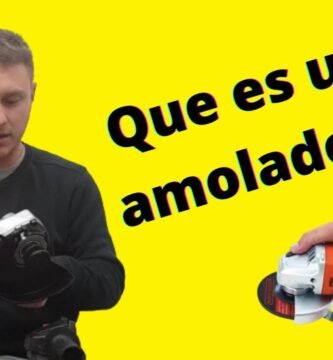 ¿Qué es una amoladora y para qué sirve?