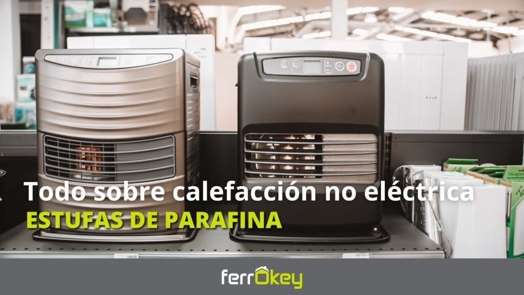 ¿Qué es una estufa de parafina?